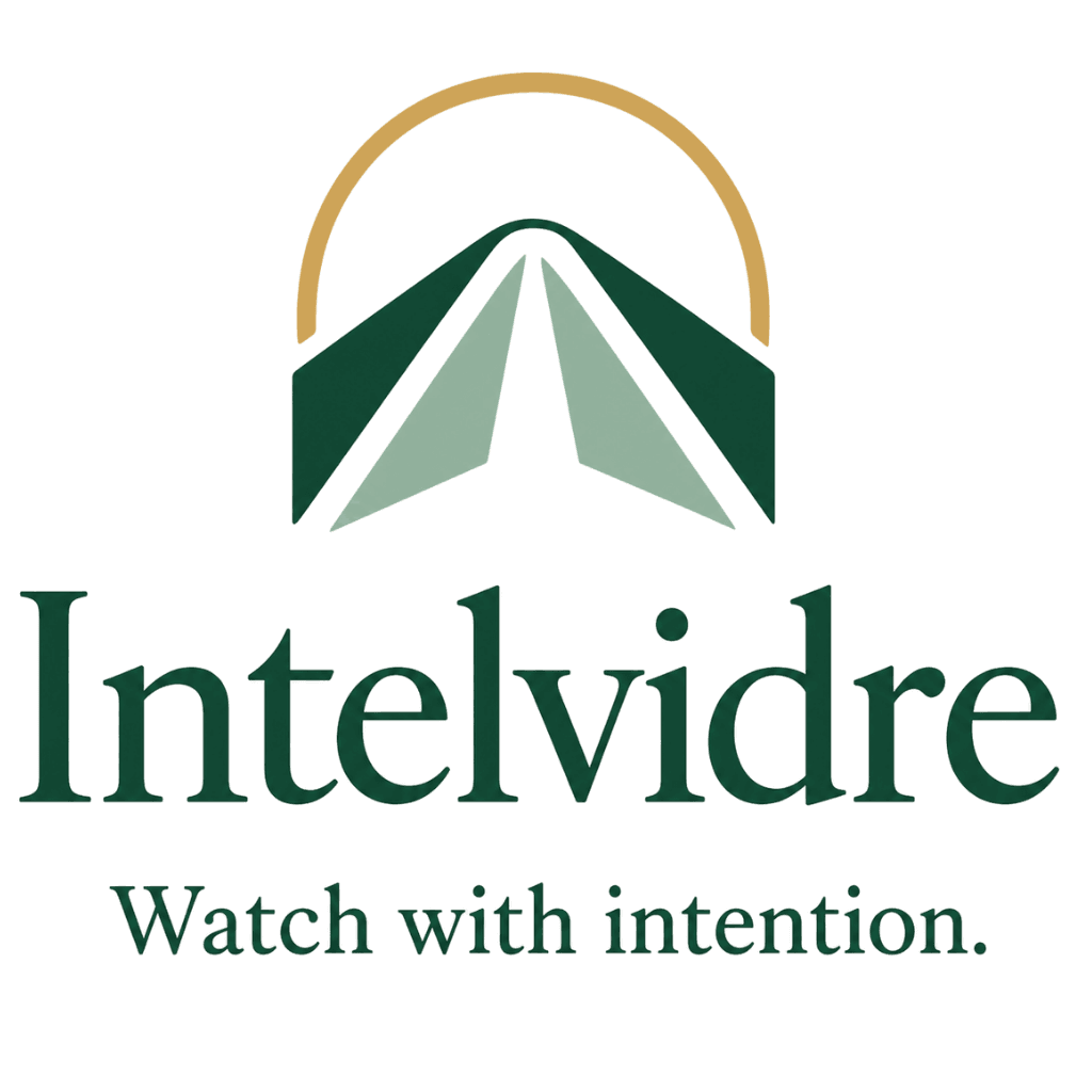 Intelvidre — Watch with intention.
